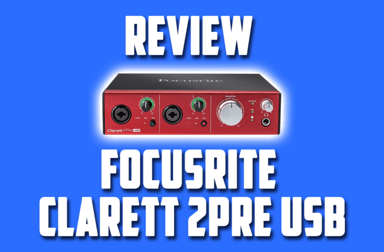 Review: Focusrite Clarett 2Pre USB — Excellent Value In a Box!