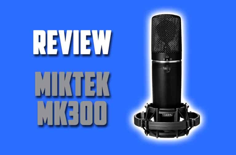 Review: Miktek MK300, the Best Mic You’ve Never Heard Of